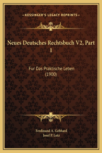 Neues Deutsches Rechtsbuch V2, Part 1