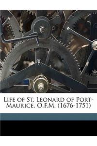 Life of St. Leonard of Port-Maurice, O.F.M. (1676-1751)