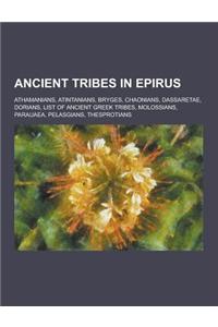 Ancient Tribes in Epirus