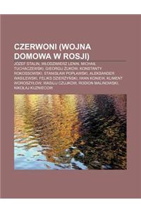 Czerwoni (Wojna Domowa W Rosji)