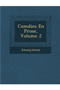 Com Dies En Prose, Volume 2