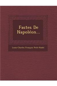 Fastes de Napoleon...