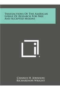 Transactions of the American Lodge of Research for Free and Accepted Masons