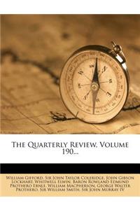 The Quarterly Review, Volume 190...