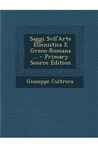 Saggi Svll'arte Ellenistica E Greco-Romana ...