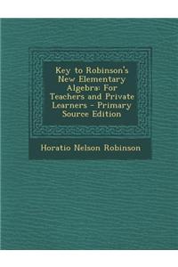 Key to Robinson's New Elementary Algebra