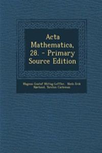 ACTA Mathematica, 28.