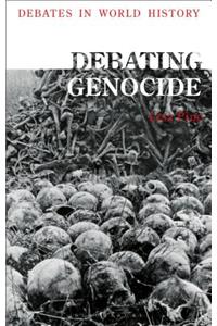 Debating Genocide