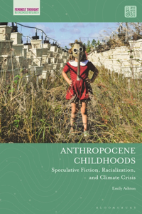 Anthropocene Childhoods