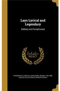 Lays Lyrical and Legendary