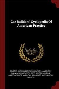 Car Builders' Cyclopedia of American Practice
