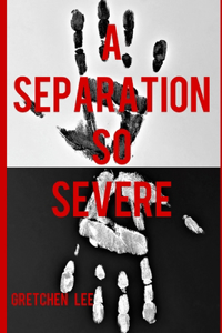 Separation So Severe