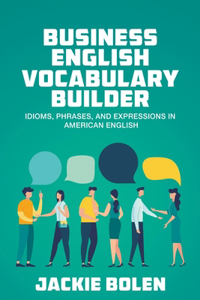 Business English Vocabulary Builder