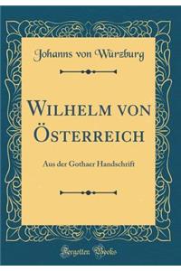 Wilhelm Von Österreich