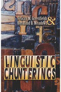 Linguistic Chunterings