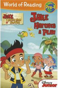 World of Reading: Jake and the Never Land Pirates Jake Hatches a Plan