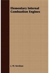 Elementary Internal Combustion Engines