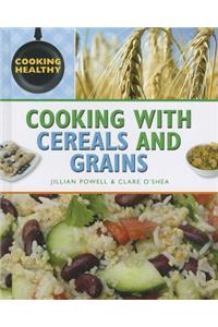 Cooking with Cereals and Grains