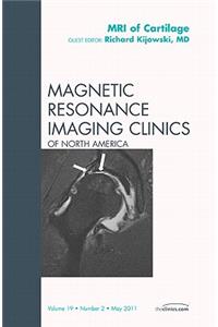 MRI of Cartilage, an Issue of Magnetic Resonance Imaging Clinics