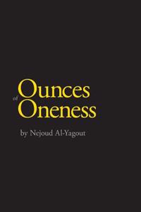 Ounces of Oneness