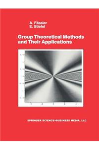 Group Theoretical Methods and Their Applications