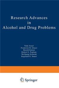 Research Advances in Alcohol and Drug Problems