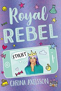 Royal Rebel: Stylist
