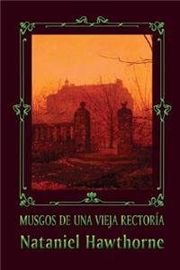 Musgos de una vieja rectoría