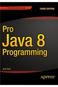 Pro Java 8 Programming