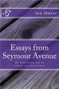 Essays from Seymour Avenue