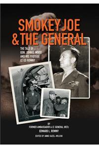 Smokey Joe & the General