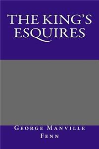 The King's Esquires