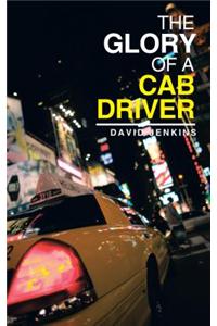 The Glory of a Cab Driver