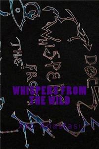 Whispers From the Wild