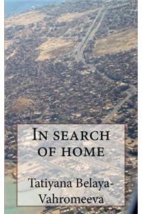 In Search of Home