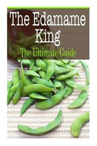 The Edamame King