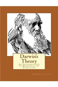 Darwin's Theory: An Introduction to Principles of Evolution