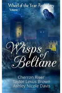 Wisps of Beltane