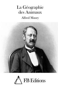 La Géographie des Animaux