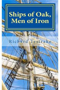 Ships of Oak, Men of Iron