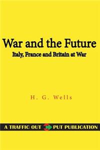 War and the Future