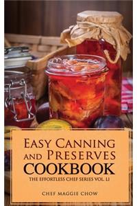 Easy Canning and Preserves Cookbook