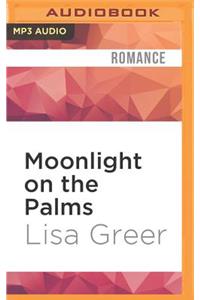 Moonlight on the Palms
