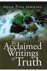 The Acclaimed Writings of Truth