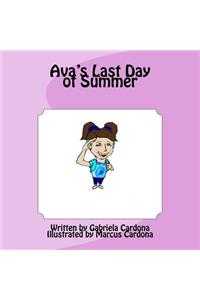 Ava's Last Day of Summer