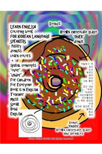 LEARN ENGLISH Coloring book FOR KOREAN LANGUAGE SPEAKERS Pastry donuts learn colors + spatial concepts 