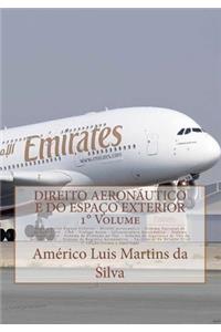 Direito Aeronautico e do Espaco Exterior - VOLUME 1