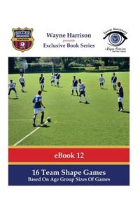 16 Team Shape Games