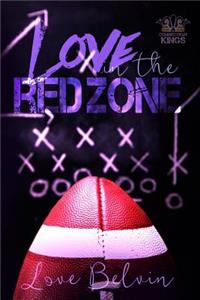 Love In the Red Zone