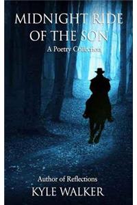 Midnight Ride Of The Son